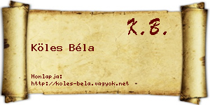 Köles Béla névjegykártya
